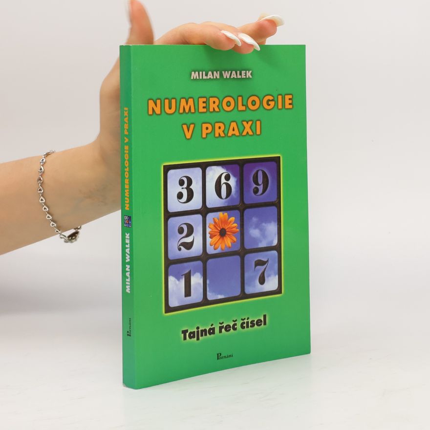 Milan Walek Numerologie v praxi