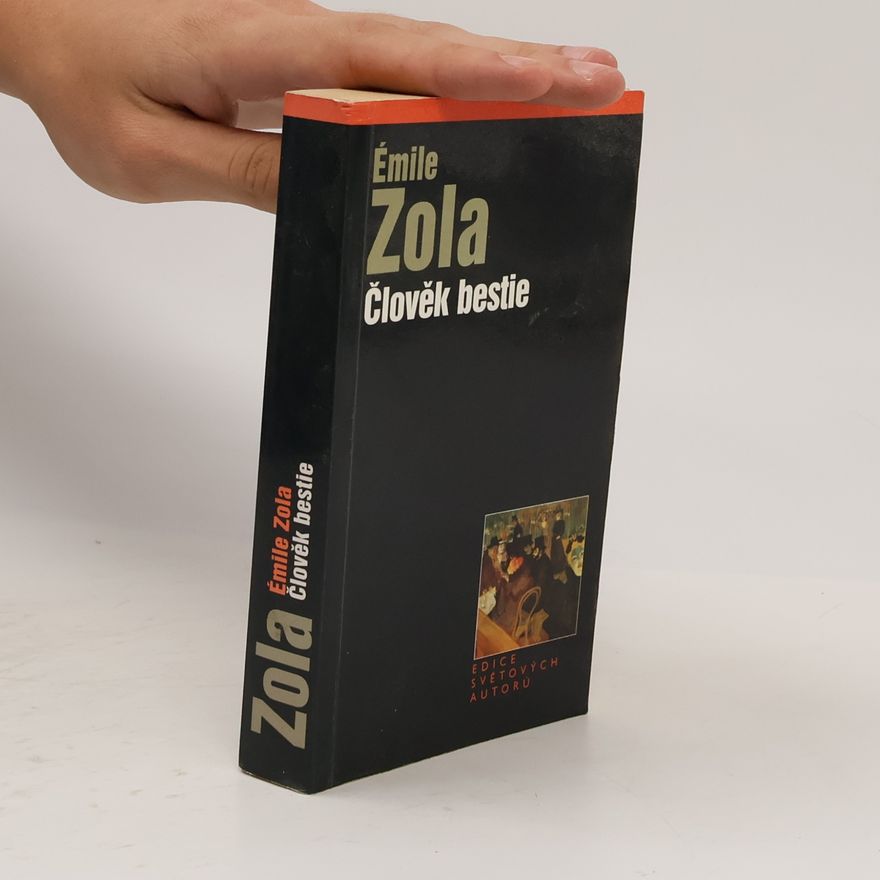 Émile Zola Člověk bestie