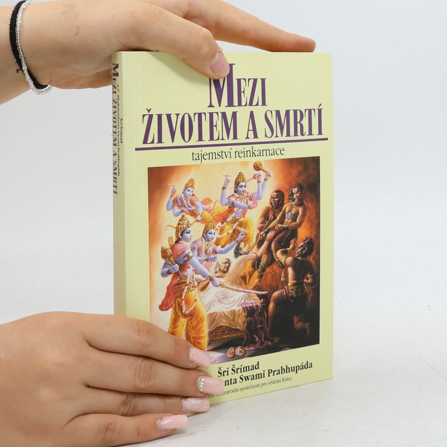 A. C. Bhaktivedanta Swami Prabhupada Mezi životem a smrtí