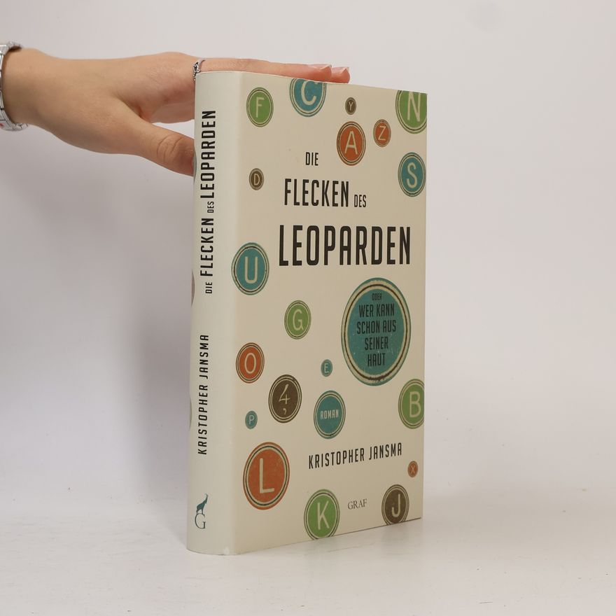 Kristopher Jansma Die Flecken des Leoparden