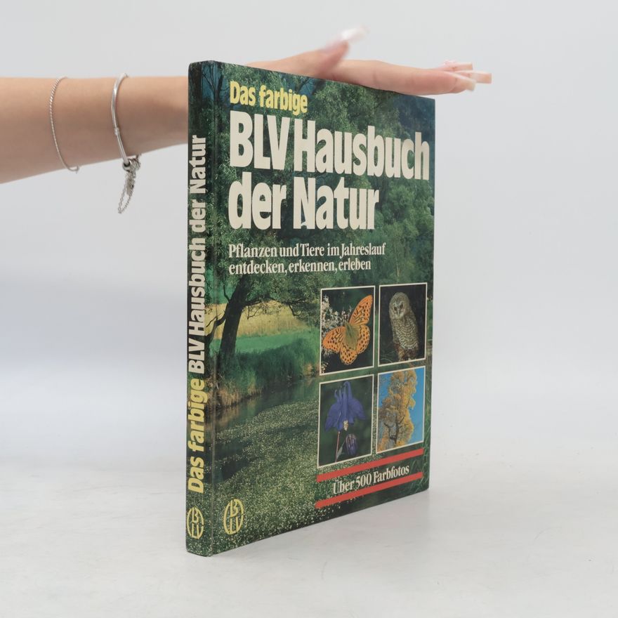 Michael Lohmann Das farbige BLV-Hausbuch der Natur