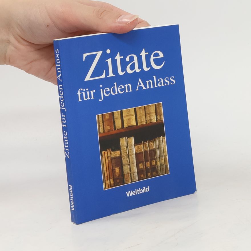 Autorenkollektiv Zitate für jeden Anlass