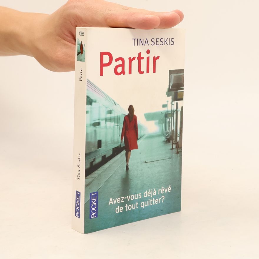 Tina Seskis Partir