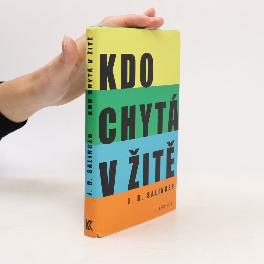 J. D. Salinger Kdo chytá v žitě
