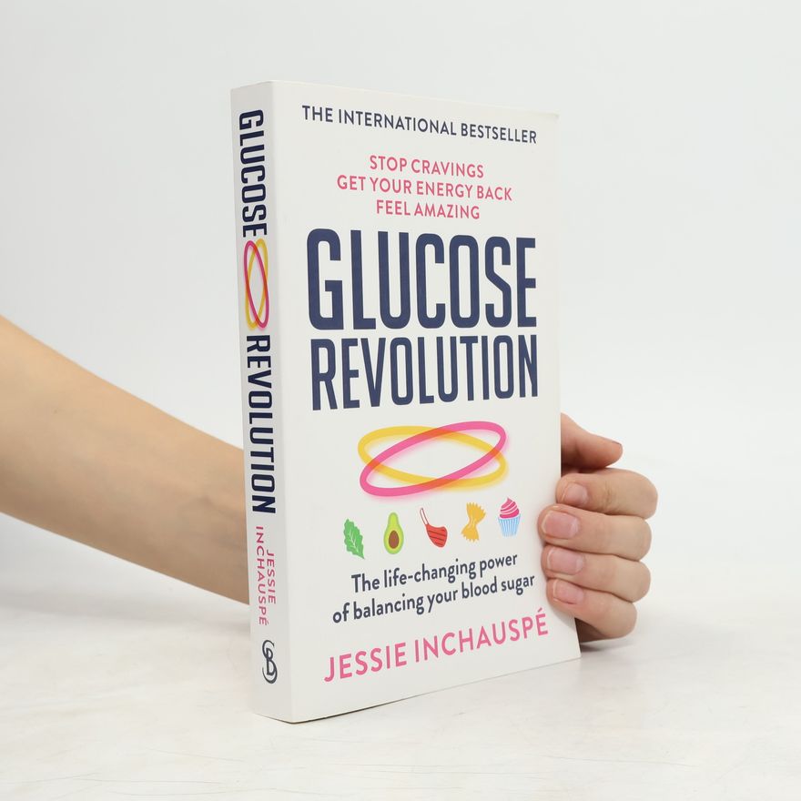 Jessie Inchauspé Glucose Revolution