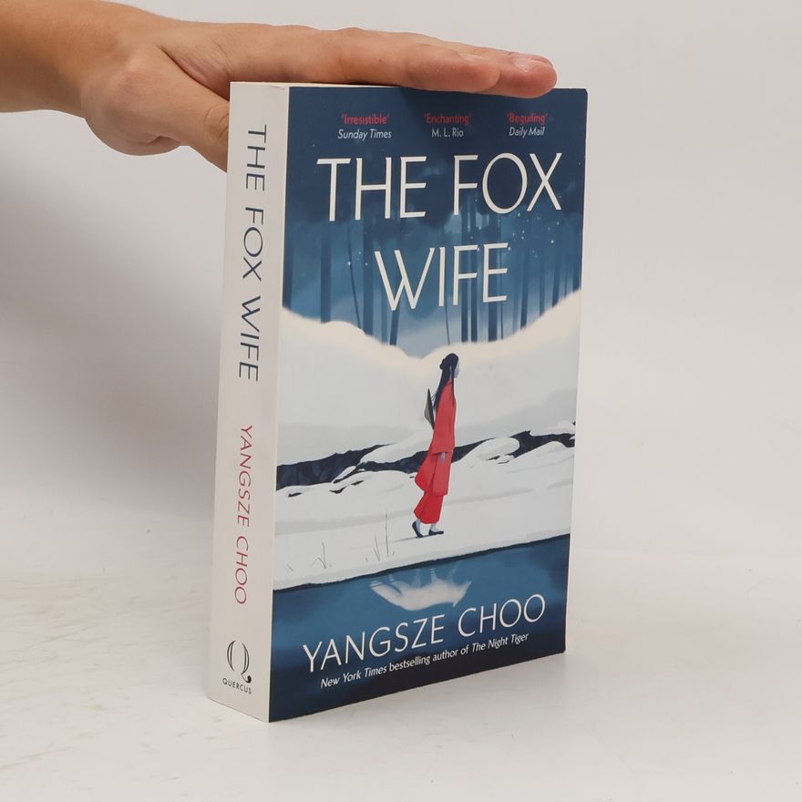 Yangsze Choo The Fox Wife
