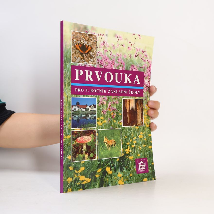 Ladislav Podroužek Prvouka pro 3. ročník základní školy