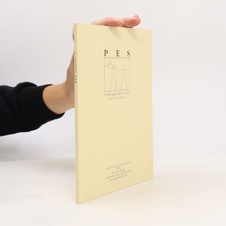 Autorenkollektiv PES. Pražské egyptologické studie. Suplementa