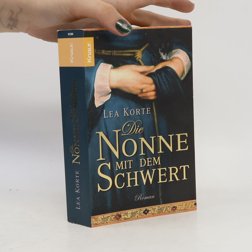 Lea Korte Die Nonne mit dem Schwert