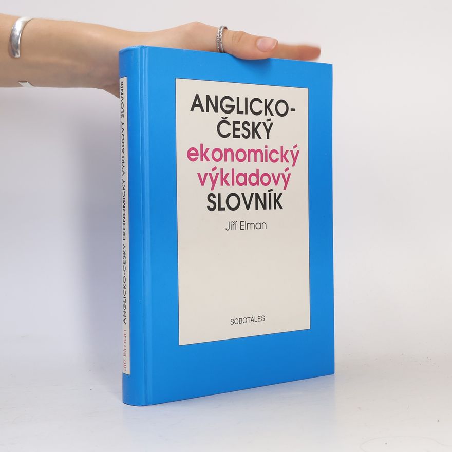 Jiří Elman Anglicko-český ekonomický výkladový slovník