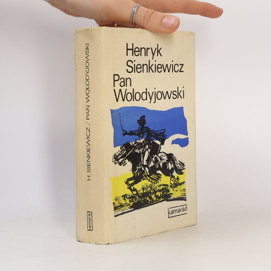Henryk Sienkiewicz Pan Wolodyjowski