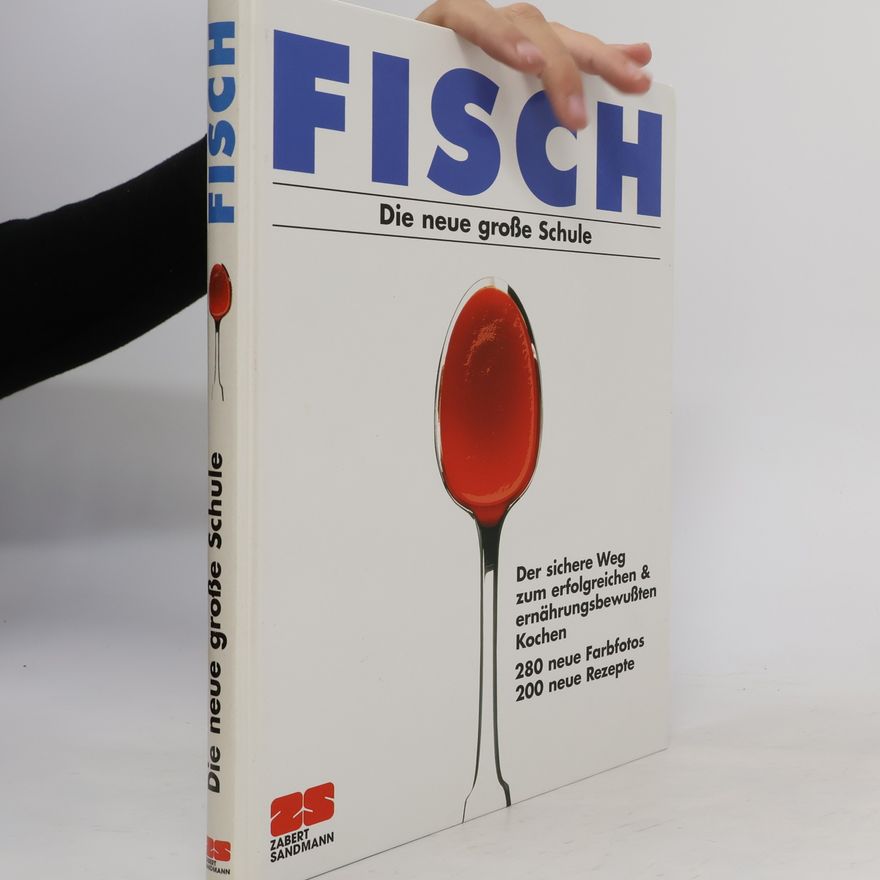 Pete A. Eising Fisch. Die neue große Schule