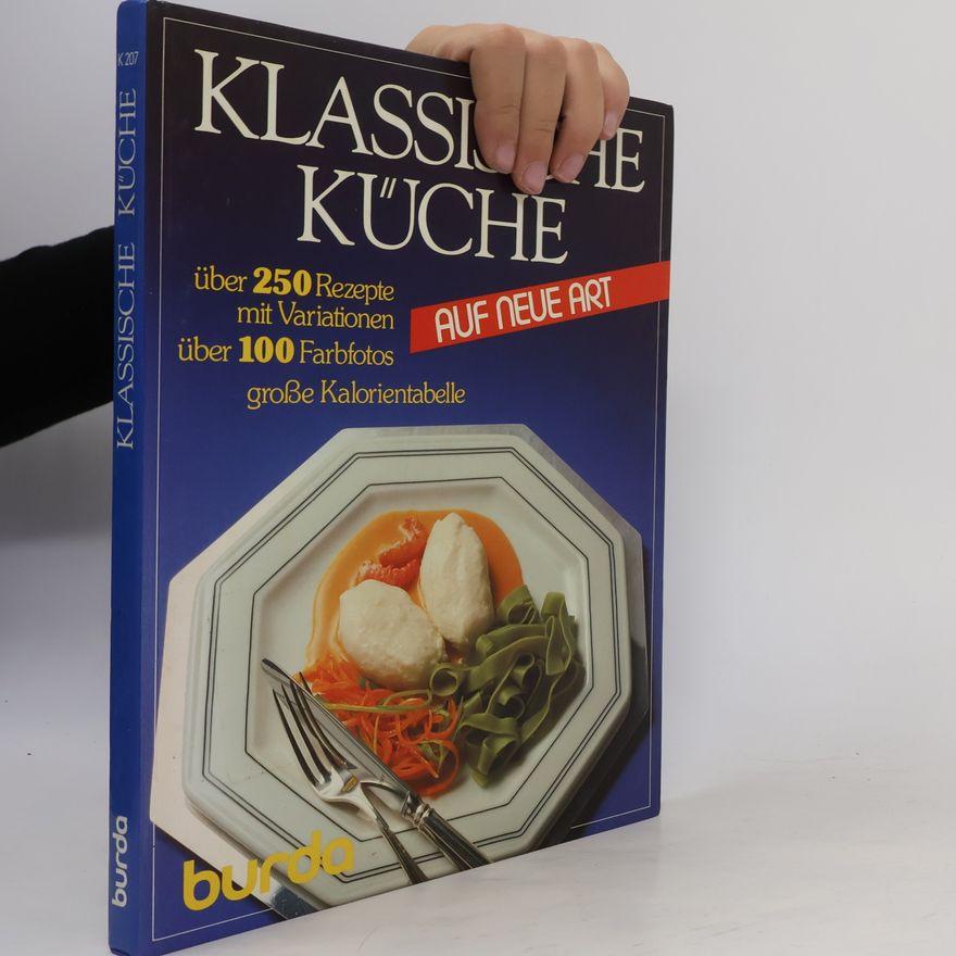 Various authors Klassische Küche auf neue Art