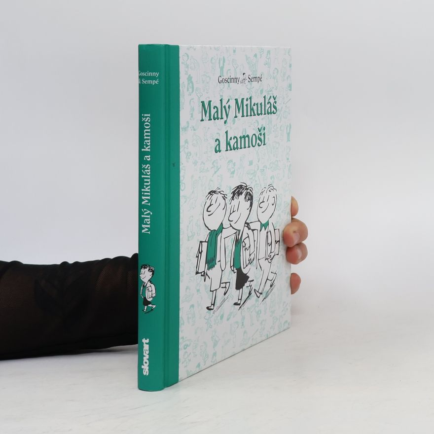 René Goscinny Malý Mikuláš a kamoši