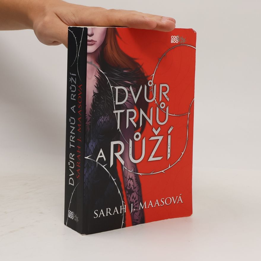 Sarah J. Maas Dvůr trnů a růží