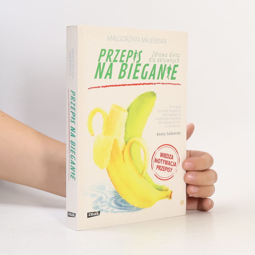 Małgorzata Majewska Meyers Przepis na bieganie