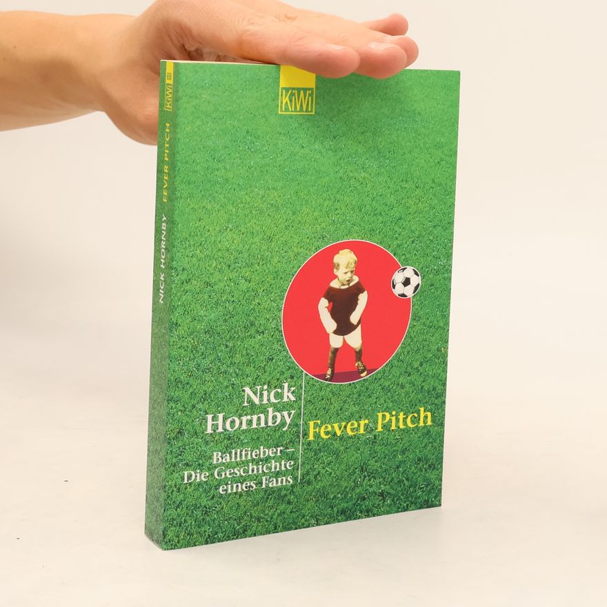 Nick Hornby Fever pitch