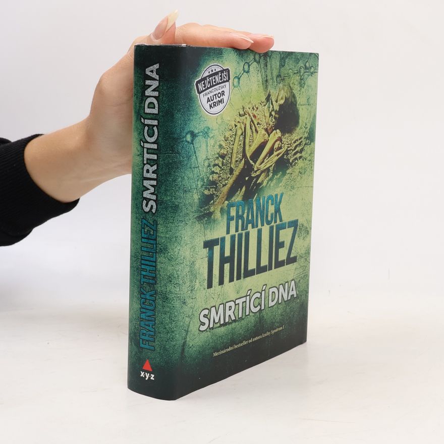 Franck Thilliez Smrtící DNA