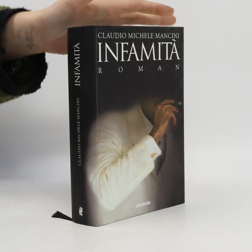 Claudio Michele Mancini Infamità