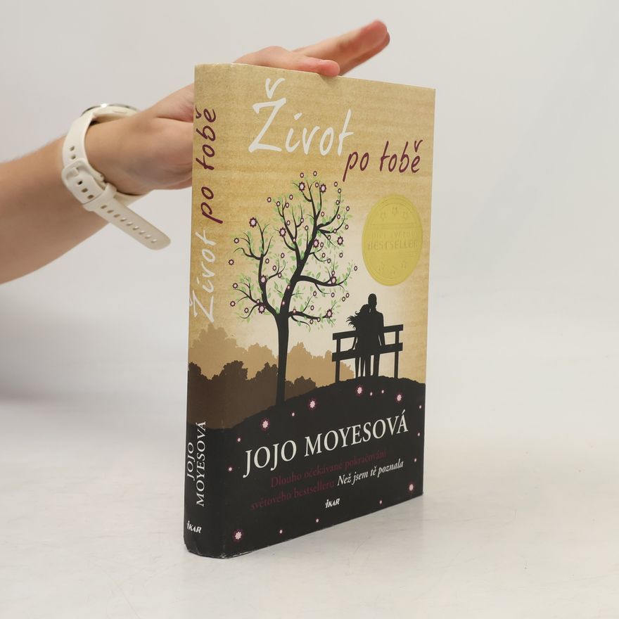 Jojo Moyes Život po tobě