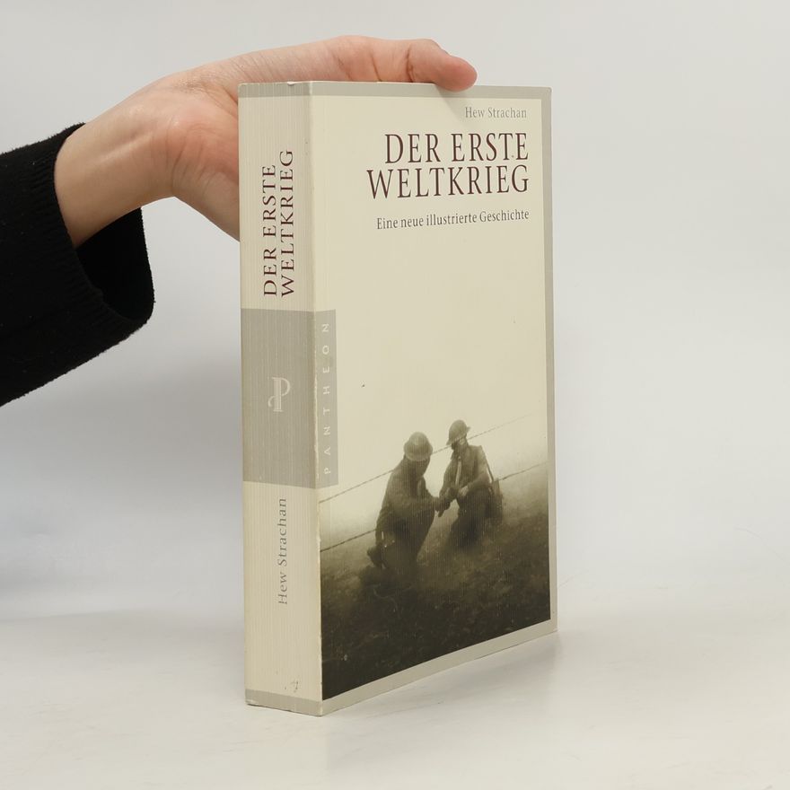 Hew Strachan Der Erste Weltkrieg