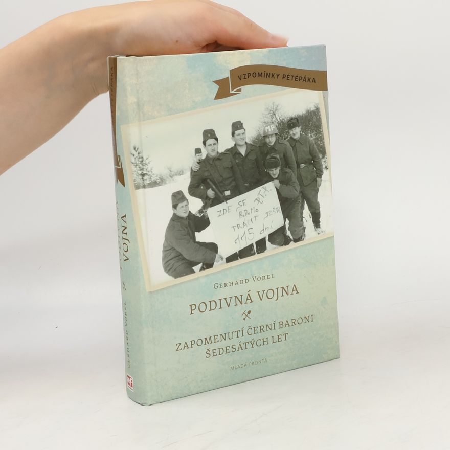 Gerhard Vorel Podivná vojna