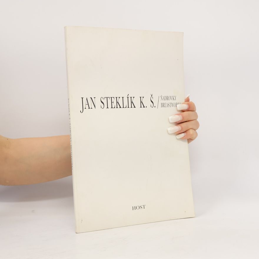 Jan Steklík Ňadrovky. Breastworks