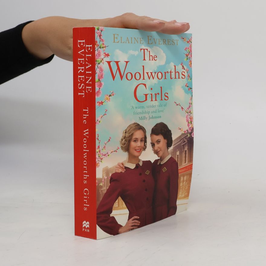 Elaine Everest Woolworths - 1: The Woolworths Girls