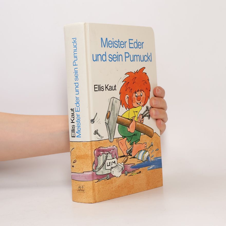 Ellis Kaut Meister Eder und sein Pumuckl