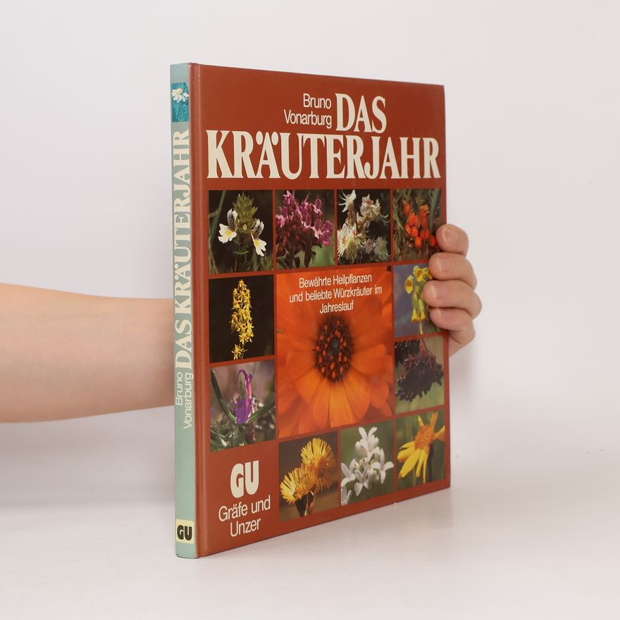 Bruno Vonarburg Das Kräuterjahr