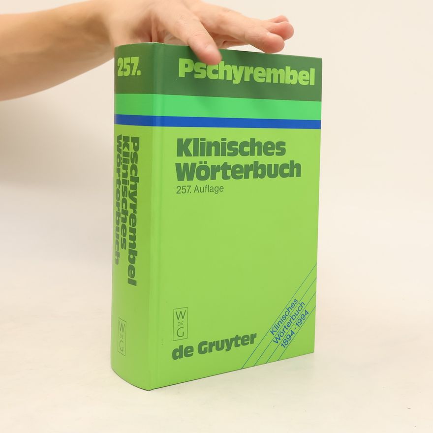 Willibald Pschyrembel Pschyrembel Klinisches Wörterbuch
