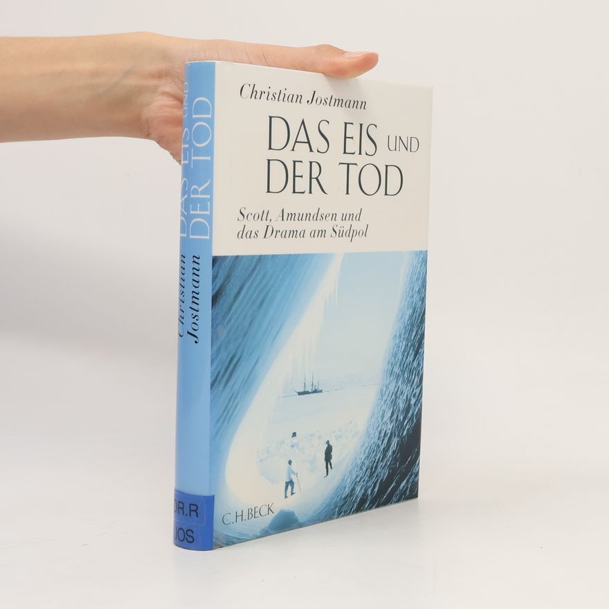 Christian Jostmann Das Eis und der Tod