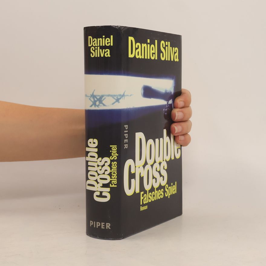 Daniel Silva Double Cross Falsches Spiel