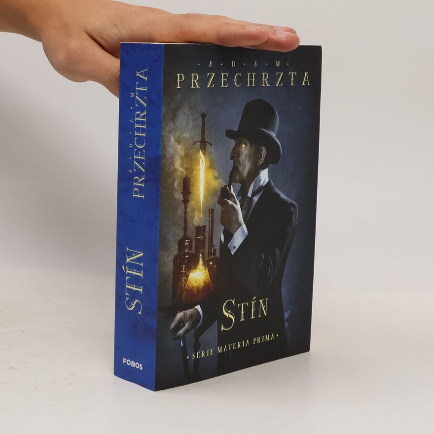 Adam Przechrzta Stín. Materia Prima 3. díl