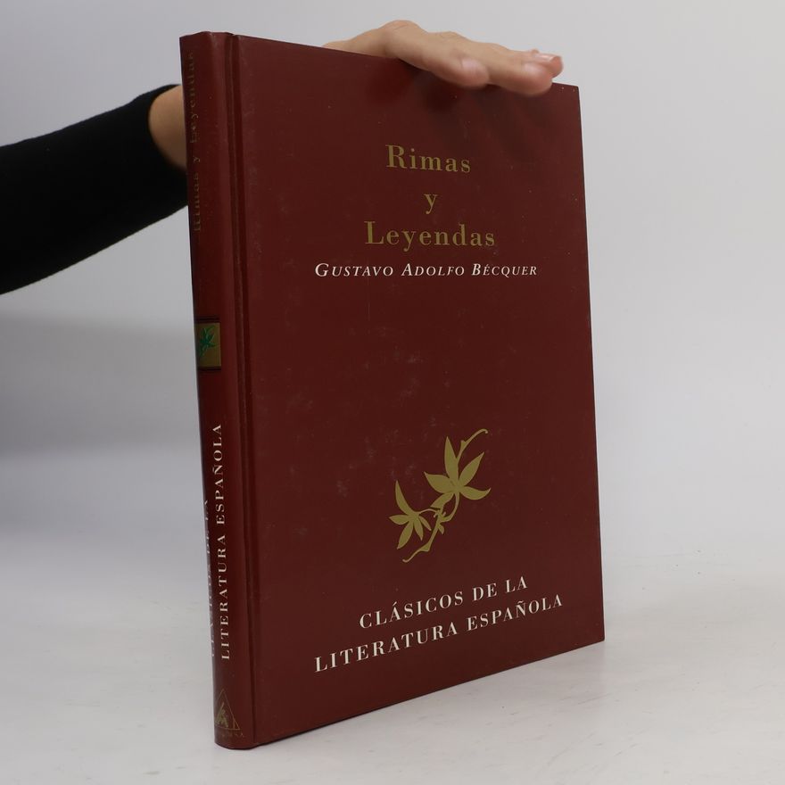 Gustavo Adolfo Bécquer Rimas y leyendas
