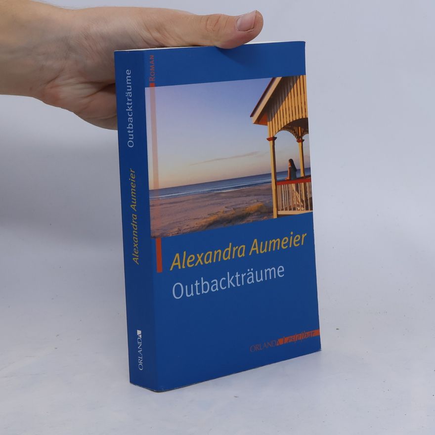 Alexandra Aumeier Outbackträume