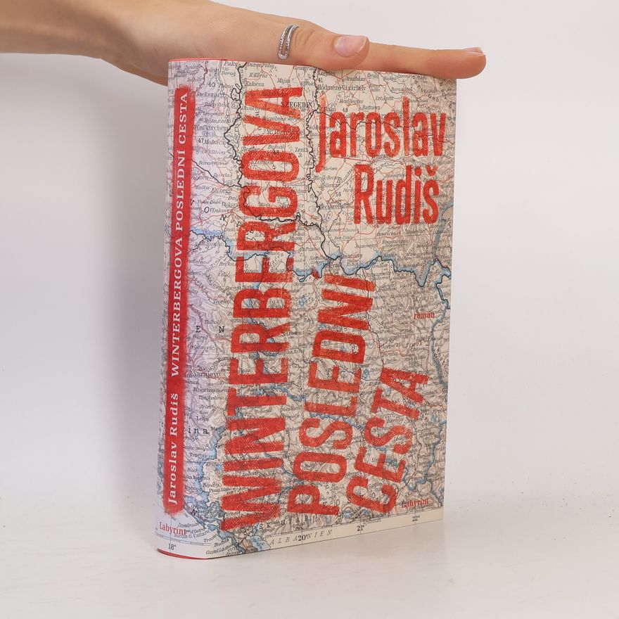 Jaroslav Rudiš Winterbergova poslední cesta