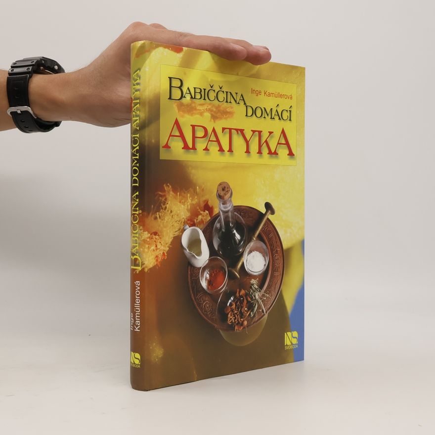 Inge Kamüller Babiččina domácí apatyka