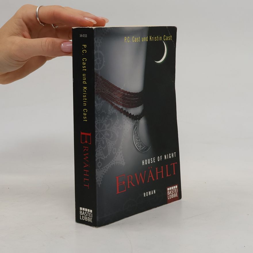 Phyllis Christine Cast House of Night - Erwählt