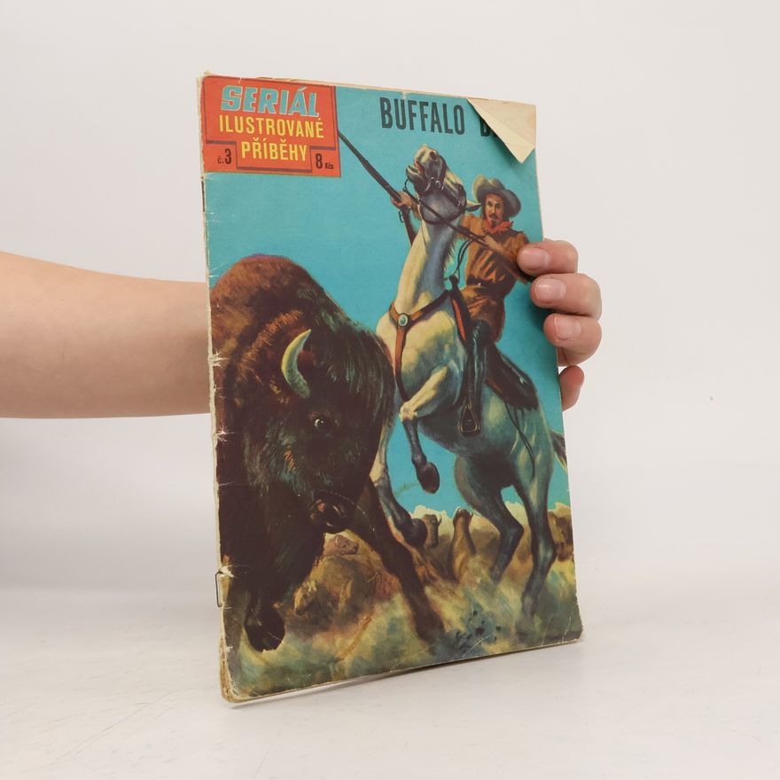 Various authors Seriál ilustrované příběhy 3. Buffalo Bill