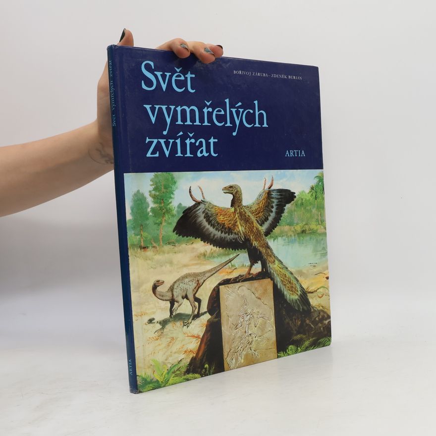 Bořivoj Záruba Svět vymřelých zvířat