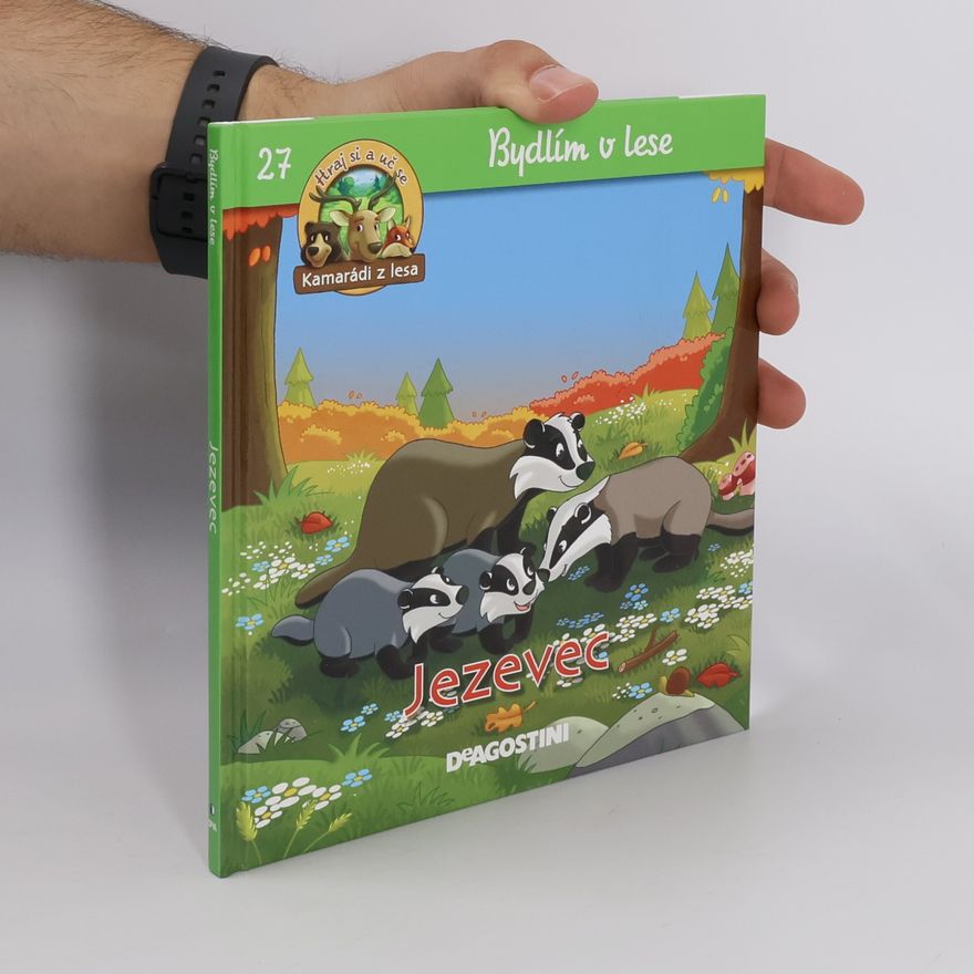 Kolektiv autorů Bydlím v lese 27. Jezevec