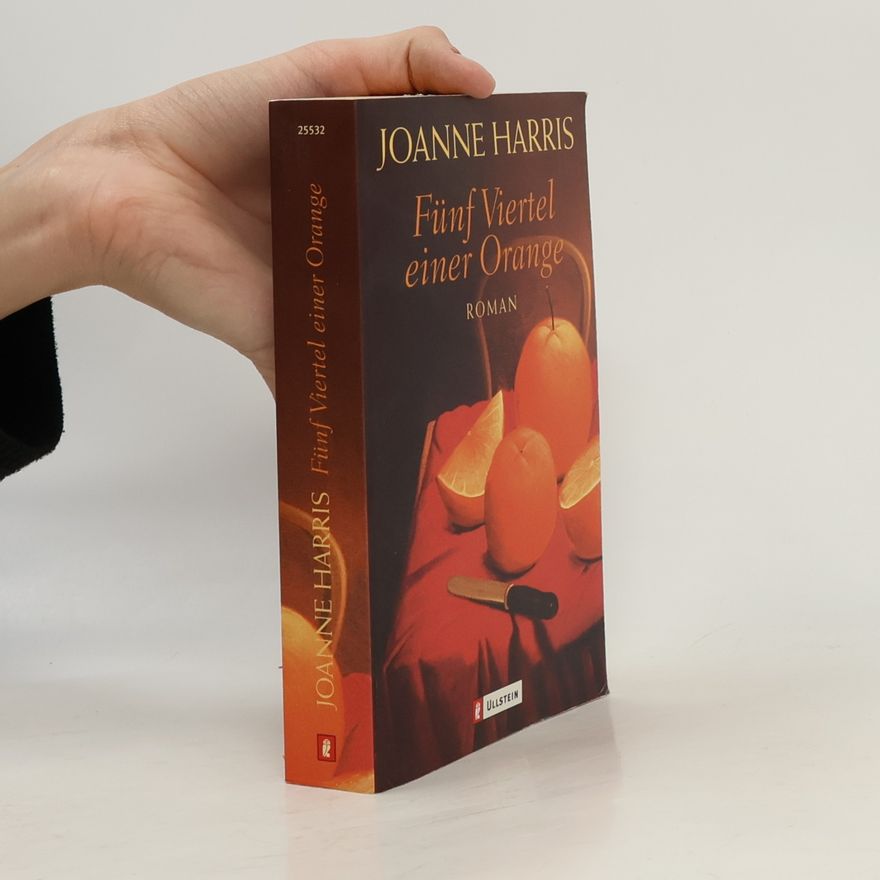 Joanne Harris Fünf Viertel einer Orange