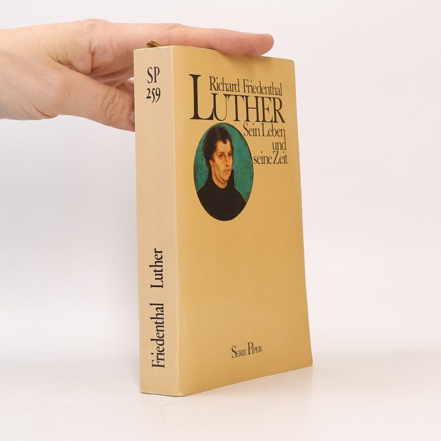 Richard Friedenthal Luther