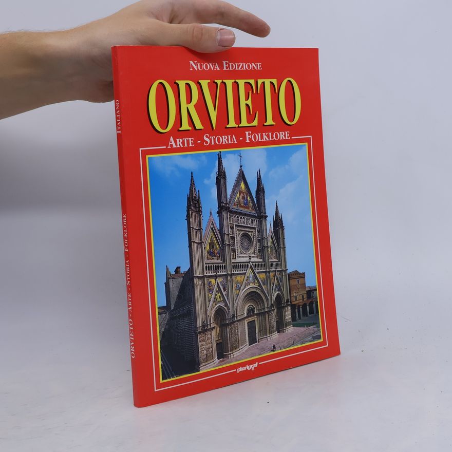 Roberto Donati Orvieto. Arte, storia, folklore - nuova edizione