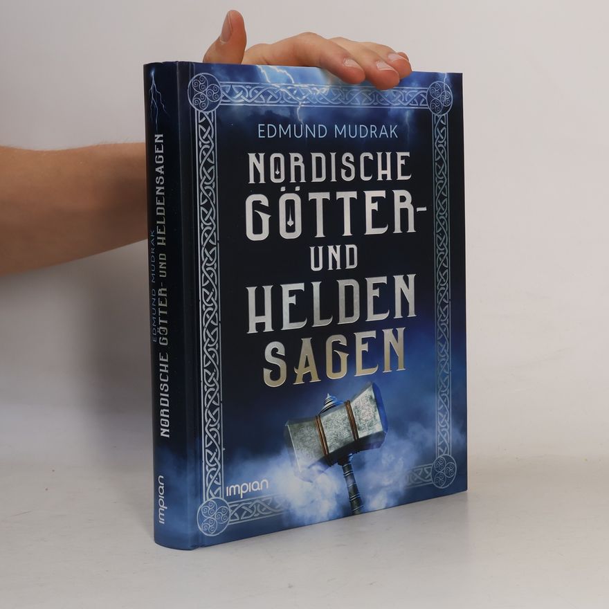 Edmund Mudrak Nordische Götter- und Heldensagen
