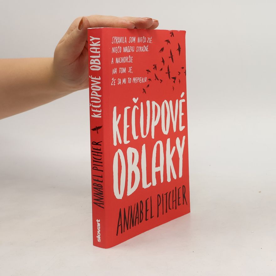 Annabel Pitcher Kečupové oblaky