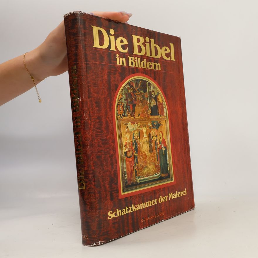 Autores varios Die Bibel in Bildern. Schatzkammer der Malerei