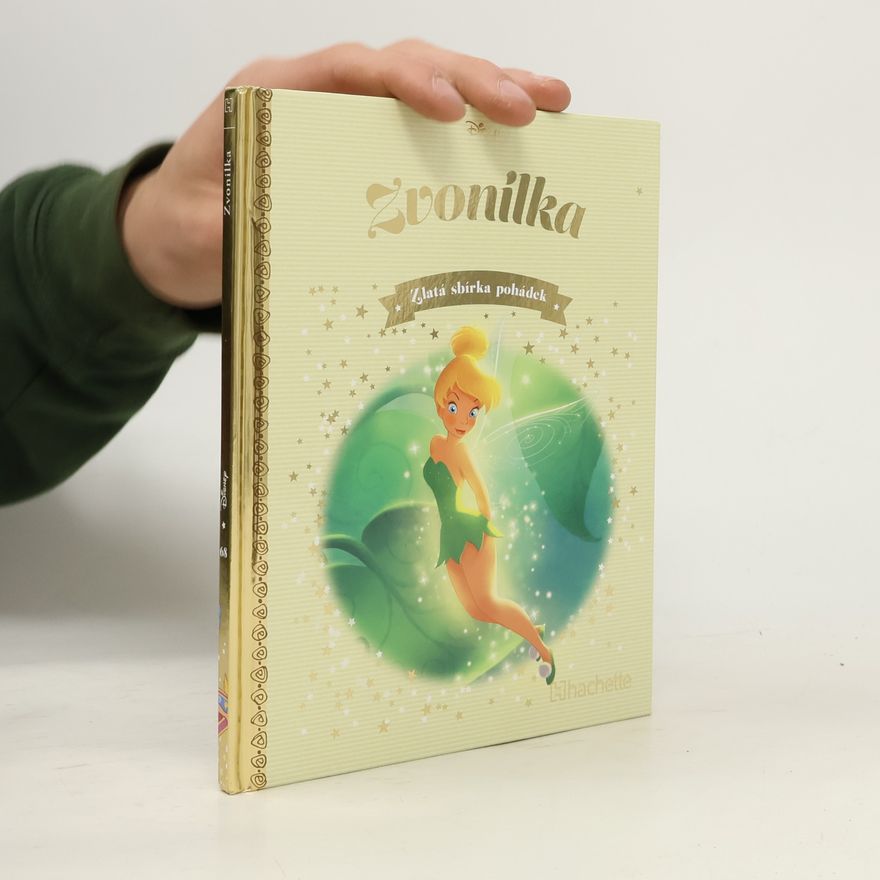 Autorenkollektiv Zlatá sbírka pohádek 68. Zvonilka