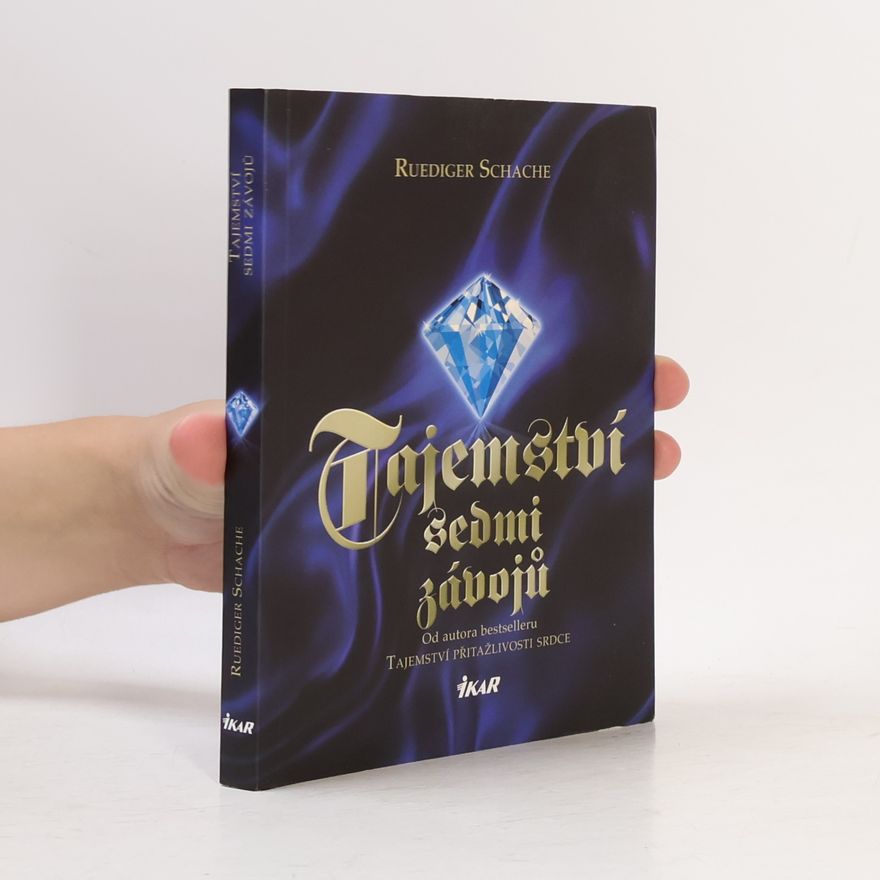 Ruediger Schache Tajemství sedmi závojů